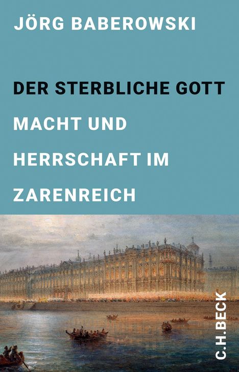 Jörg Baberowski: Der sterbliche Gott, Buch