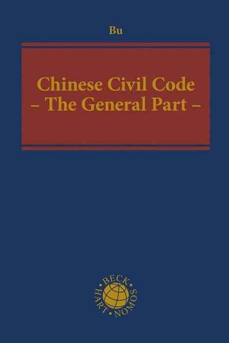 Yuanshi Bu: Bu, Y: Chinese Civil Code - The General Part -, Buch