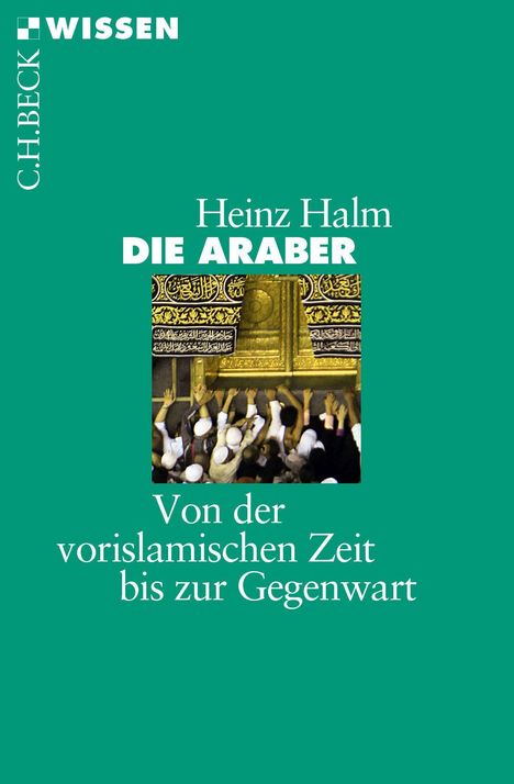 Heinz Halm: Die Araber, Buch