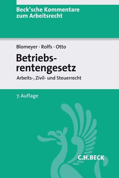 Wolfgang Blomeyer: Betriebsrentengesetz, Buch