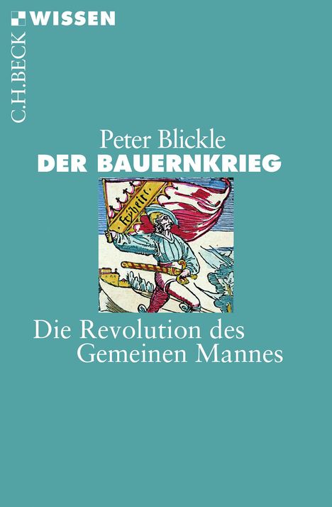 Peter Blickle: Der Bauernkrieg, Buch