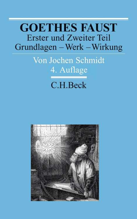 Jochen Schmidt: Schmidt, J: Goethes Faust Erster und Zweiter Teil, Buch