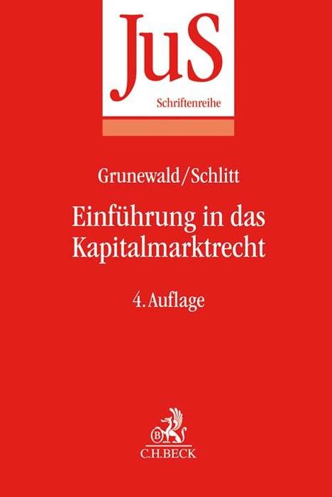Barbara Grunewald: Einführung in das Kapitalmarktrecht, Buch