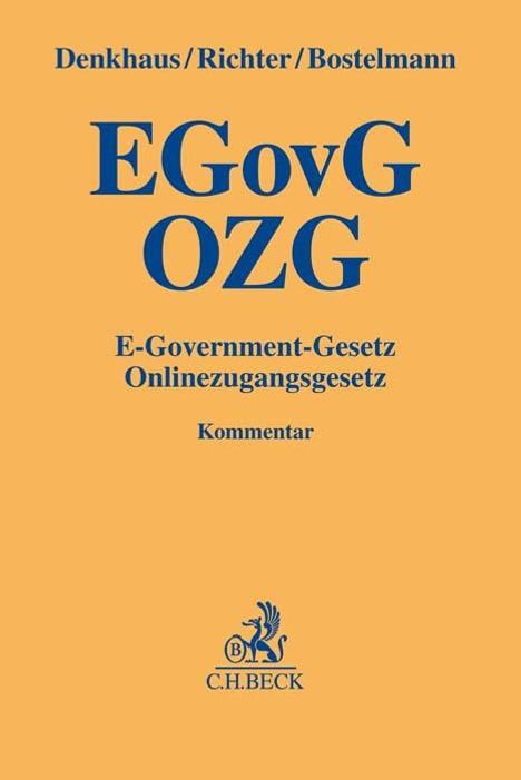 Wolfgang Denkhaus: E-Government-Gesetz/Onlinezugangsgesetz, Buch