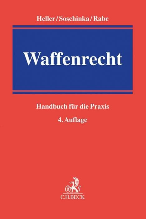 Robert E. Heller: Waffenrecht, Buch