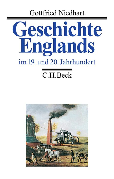 Gottfried Niedhart: Geschichte Englands Bd. 3: Im 19. und 20. Jahrhundert, Buch