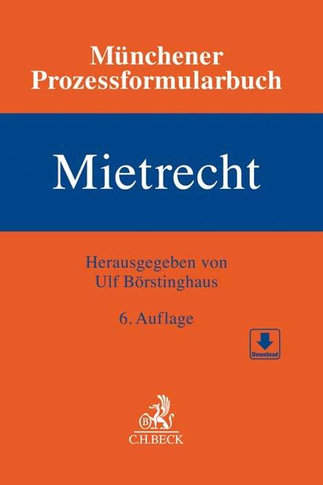 Münchener Prozessformularbuch Bd. 1: Mietrecht, Buch