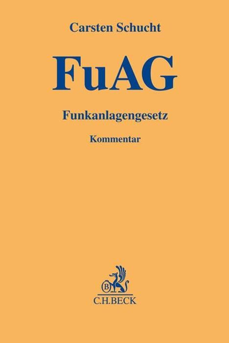 Carsten Schucht: Funkanlagengesetz, Buch