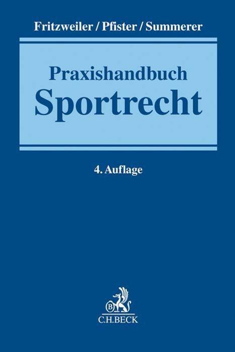 Jochen Fritzweiler: Praxishandbuch Sportrecht, Buch