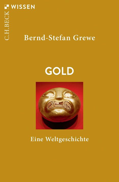 Bernd Stefan Grewe: Gold, Buch