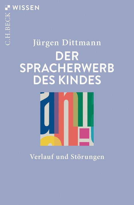 Jürgen Dittmann: Der Spracherwerb des Kindes, Buch