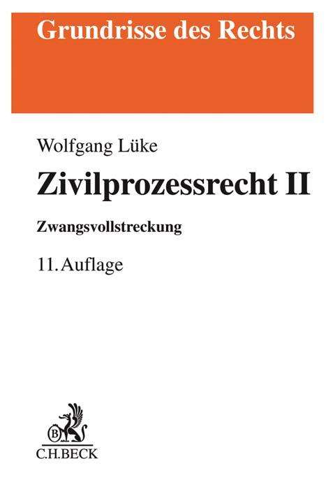 Wolfgang Lüke: Zivilprozessrecht II, Buch