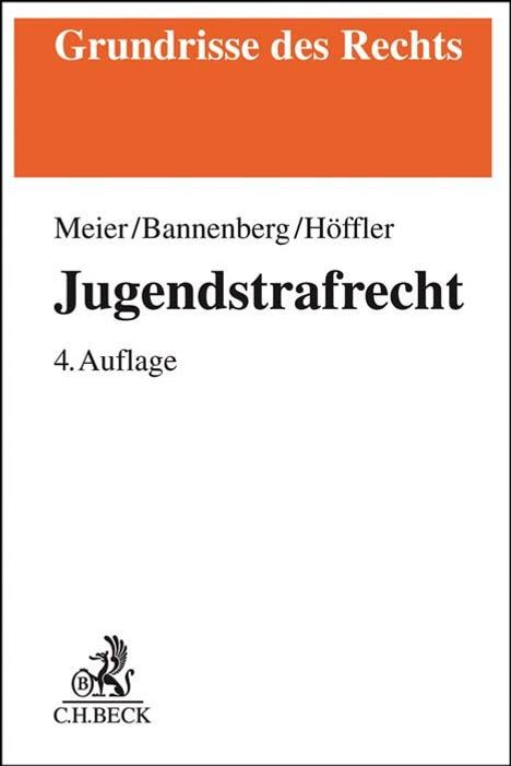 Bernd-Dieter Meier: Jugendstrafrecht, Buch
