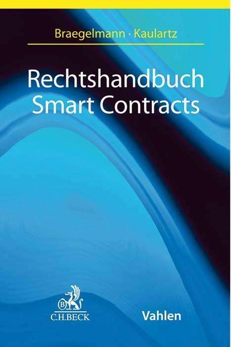 Rechtshandbuch Smart Contracts, Buch