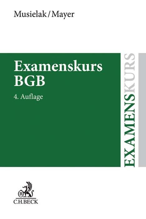 Hans-Joachim Musielak: Examenskurs BGB, Buch