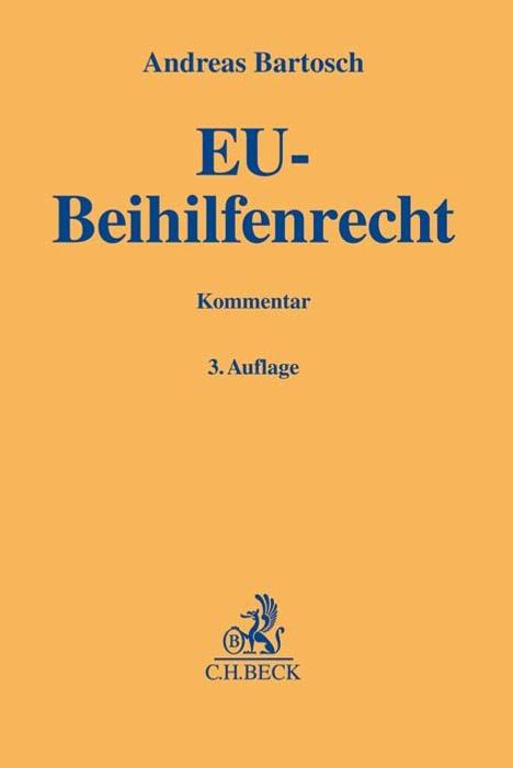 Andreas Bartosch: EU-Beihilfenrecht, Buch