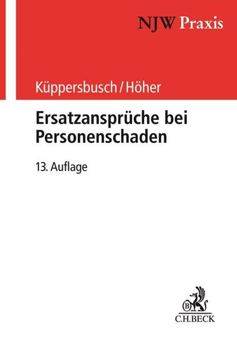 Gerhard Küppersbusch: Küppersbusch, G: Ersatzansprüche bei Personenschaden, Buch