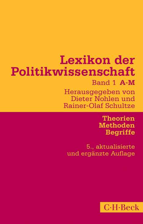 Lexikon der Politikwissenschaft Bd. 1: A-M, Buch