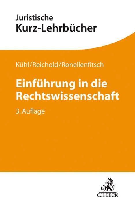 Kristian Kühl: Kühl, K: Einführung in die Rechtswissenschaft, Buch
