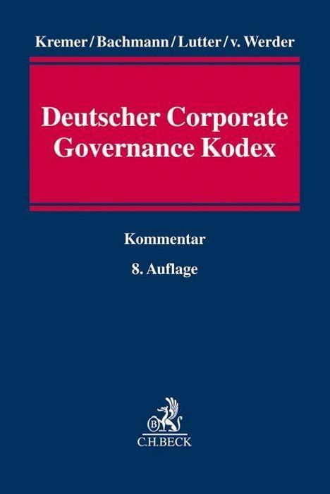 Thomas Kremer: Kremer, T: Deutscher Corporate Governance Kodex, Buch