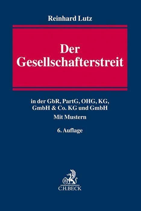 Reinhard Lutz: Lutz, R: Gesellschafterstreit, Buch