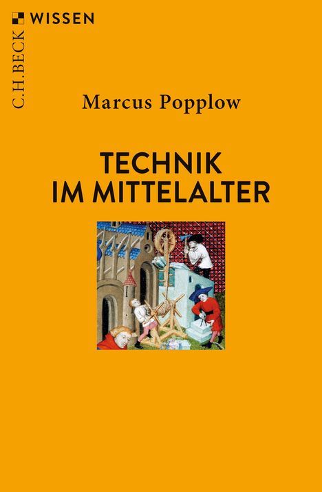 Marcus Popplow: Technik im Mittelalter, Buch