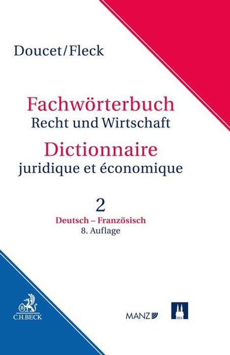 Michel Doucet: Fachwörterbuch Recht und Wirtschaft Band 2: Deutsch-Französisch, Buch