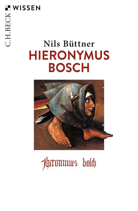 Nils Büttner: Hieronymus Bosch, Buch