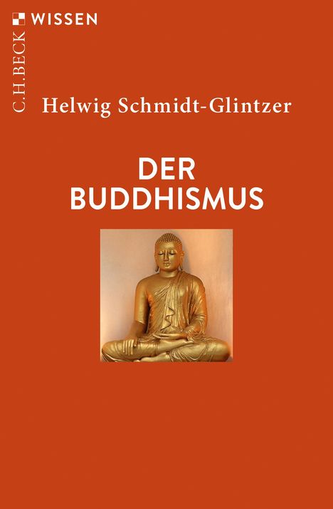 Helwig Schmidt-Glintzer: Der Buddhismus, Buch