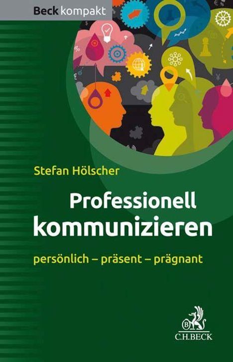 Stefan Hölscher: Professionell kommunizieren, Buch