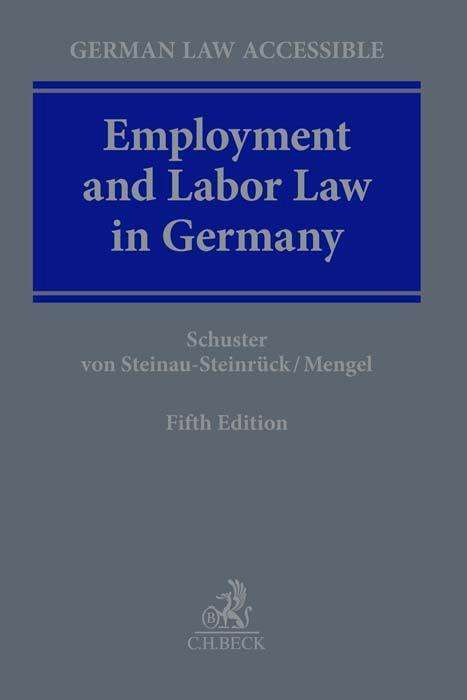 Doris-Maria Schuster: Employment &amp; Labor Law in Germany, Buch