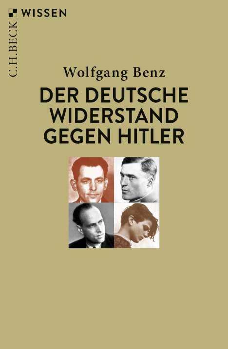 Wolfgang Benz: Der deutsche Widerstand gegen Hitler, Buch