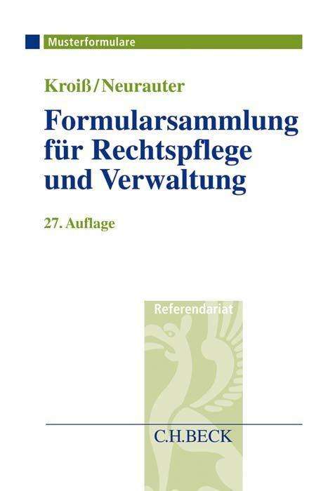 Werner Böhme: Böhme, W: Formularsammlung für Rechtspflege und Verwaltung, Buch