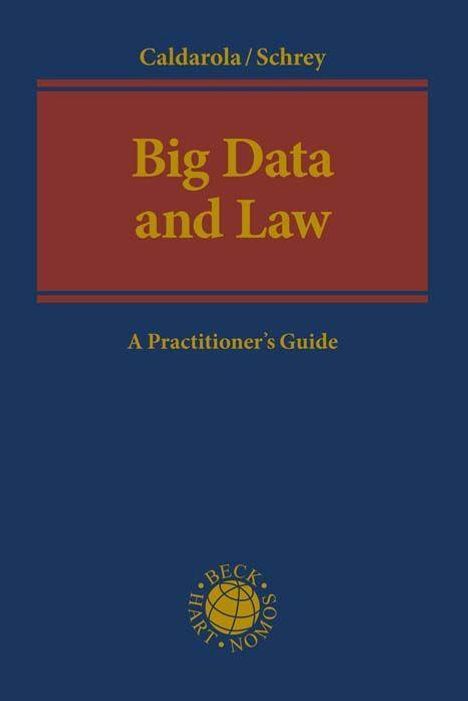 Maria Cristina Caldarola: Caldarola, M: Big Data and Law, Buch