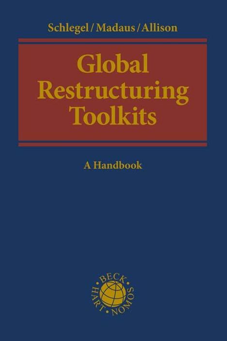 Ursula Schlegel: Global Restructuring Toolkits, Buch