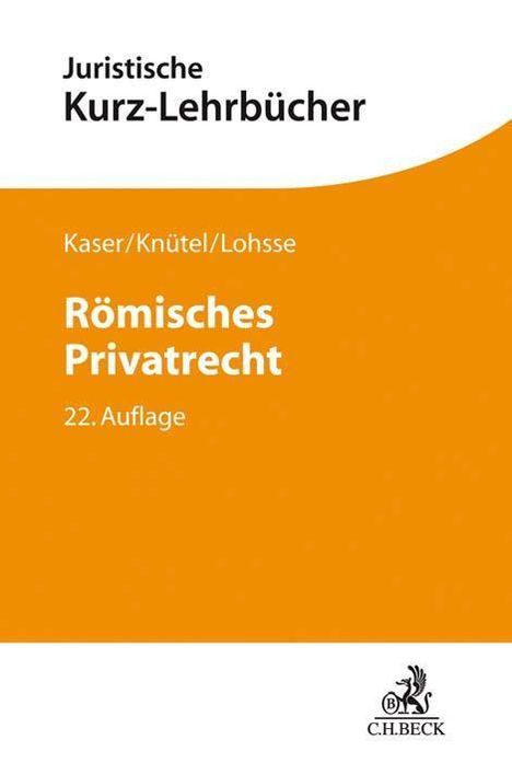 Max Kaser: Kaser, M: Römisches Privatrecht, Buch