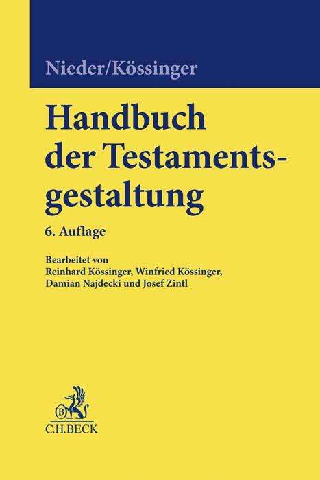 Heinrich Nieder: Handbuch der Testamentsgestaltung, Buch