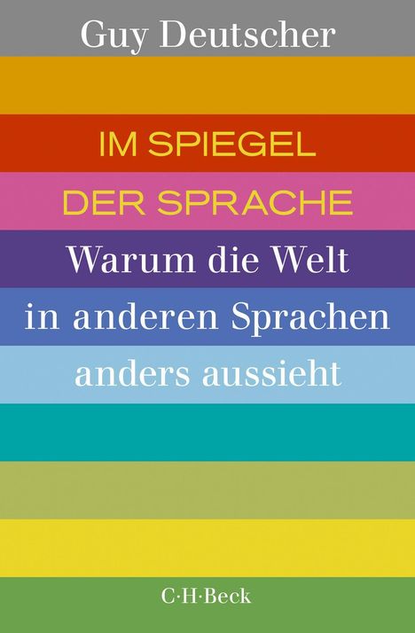 Guy Deutscher: Im Spiegel der Sprache, Buch