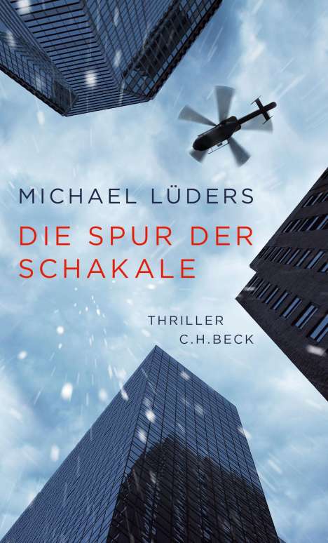 Michael Lüders: Die Spur der Schakale, Buch