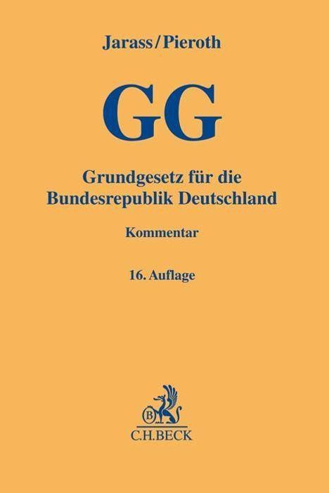 Hans D. Jarass: Jarass, H: Grundgesetz für die Bundesrepublik Deutschland, Buch