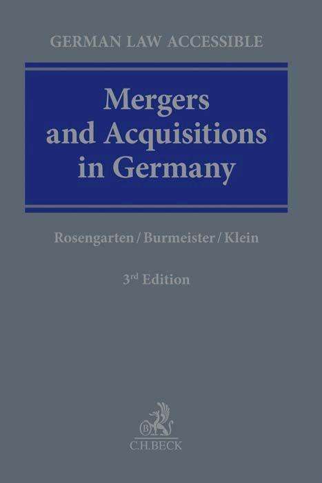 Joachim Rosengarten: Rosengarten, J: Mergers and Acquisitions in Germany, Buch