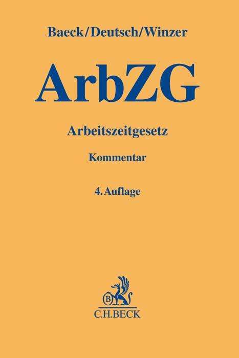 Ulrich Baeck: Arbeitszeitgesetz, Buch