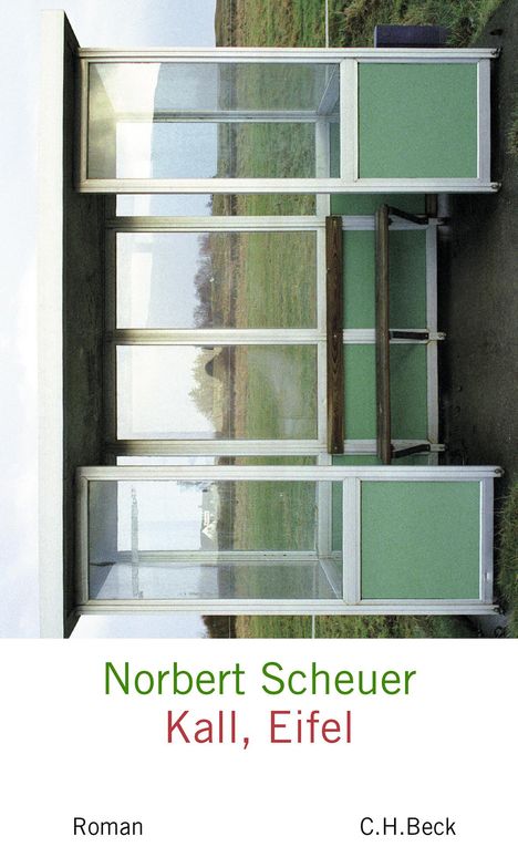 Norbert Scheuer: Kall, Eifel, Buch