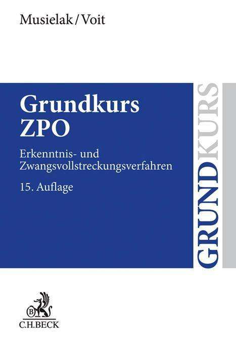 Hans-Joachim Musielak: Musielak, H: Grundkurs ZPO, Buch