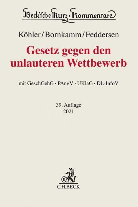 Helmut Köhler: Gesetz gegen den unlauteren Wettbewerb, Buch