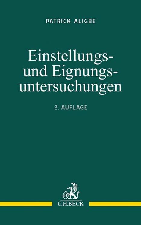 Patrick Aligbe: Einstellungs- und Eignungsuntersuchungen, Buch