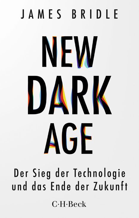 James Bridle: New Dark Age, Buch