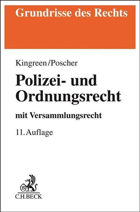 Thorsten Kingreen: Kingreen, T: Polizei- und Ordnungsrecht, Buch