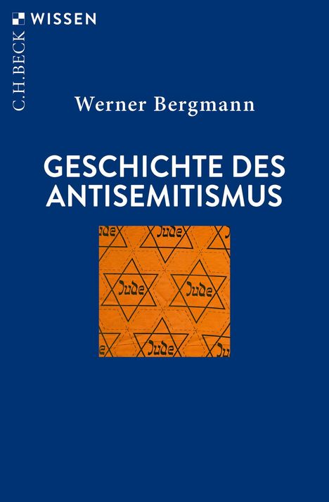 Werner Bergmann: Geschichte des Antisemitismus, Buch