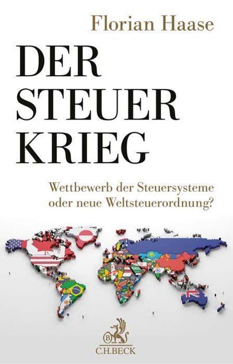 Florian Haase: Haase, F: Steuerkrieg, Buch